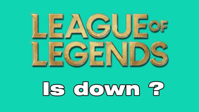 Is League of Legends Down?