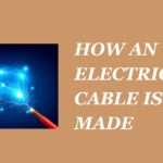 How An Electrical Cable Is Made