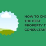 How to Choose the Best Property Tax Consultant