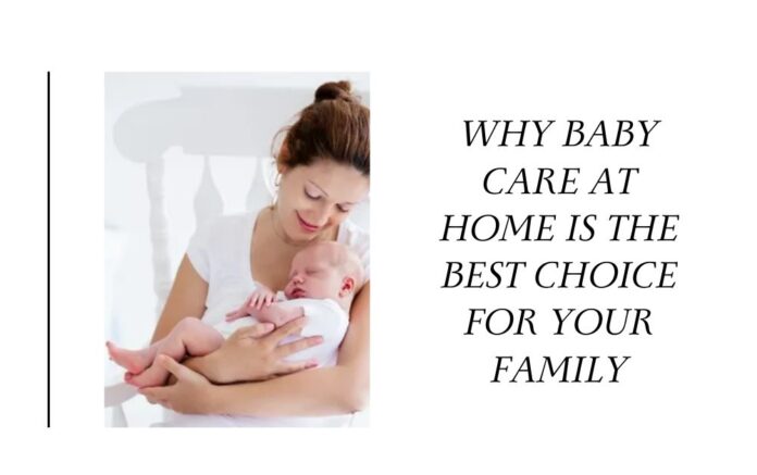 Baby care at home