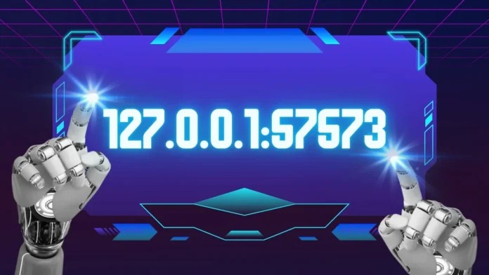 127.0.0.1:57573